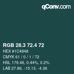 カラーコード: RGB 28.3 72.4 72 | qconv.com