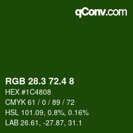 カラーコード: RGB 28.3 72.4 8 | qconv.com