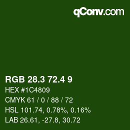 カラーコード: RGB 28.3 72.4 9 | qconv.com