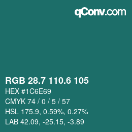 カラーコード: RGB 28.7 110.6 105 | qconv.com