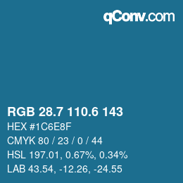 カラーコード: RGB 28.7 110.6 143 | qconv.com