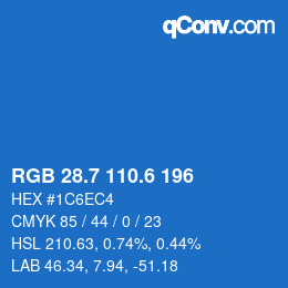 カラーコード: RGB 28.7 110.6 196 | qconv.com
