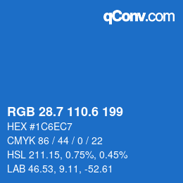 カラーコード: RGB 28.7 110.6 199 | qconv.com