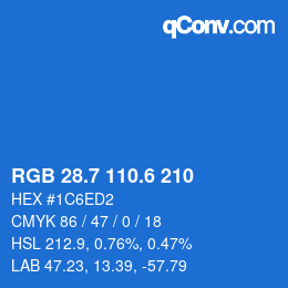カラーコード: RGB 28.7 110.6 210 | qconv.com