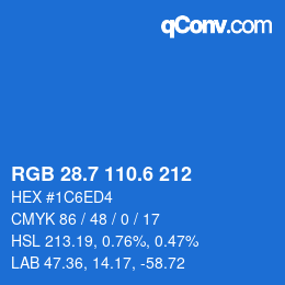 カラーコード: RGB 28.7 110.6 212 | qconv.com