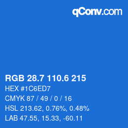 カラーコード: RGB 28.7 110.6 215 | qconv.com