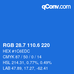 カラーコード: RGB 28.7 110.6 220 | qconv.com