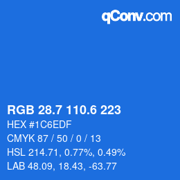 カラーコード: RGB 28.7 110.6 223 | qconv.com
