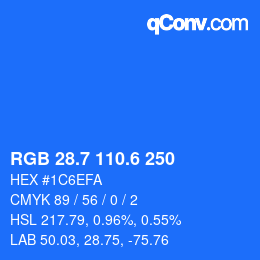 カラーコード: RGB 28.7 110.6 250 | qconv.com