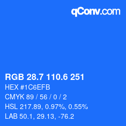 カラーコード: RGB 28.7 110.6 251 | qconv.com