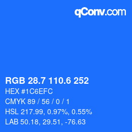 カラーコード: RGB 28.7 110.6 252 | qconv.com