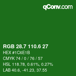 カラーコード: RGB 28.7 110.6 27 | qconv.com
