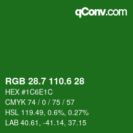 カラーコード: RGB 28.7 110.6 28 | qconv.com