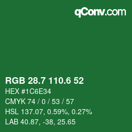 カラーコード: RGB 28.7 110.6 52 | qconv.com