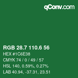 カラーコード: RGB 28.7 110.6 56 | qconv.com