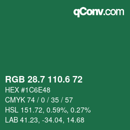 カラーコード: RGB 28.7 110.6 72 | qconv.com