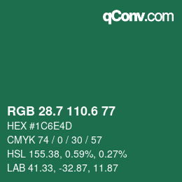 カラーコード: RGB 28.7 110.6 77 | qconv.com