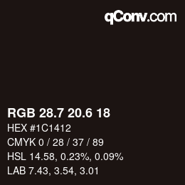 カラーコード: RGB 28.7 20.6 18 | qconv.com