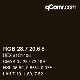 カラーコード: RGB 28.7 20.6 8 | qconv.com
