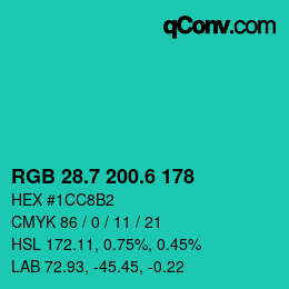 カラーコード: RGB 28.7 200.6 178 | qconv.com