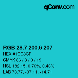カラーコード: RGB 28.7 200.6 207 | qconv.com