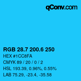 カラーコード: RGB 28.7 200.6 250 | qconv.com