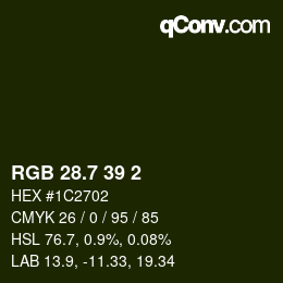 カラーコード: RGB 28.7 39 2 | qconv.com