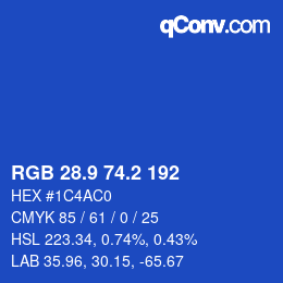 カラーコード: RGB 28.9 74.2 192 | qconv.com