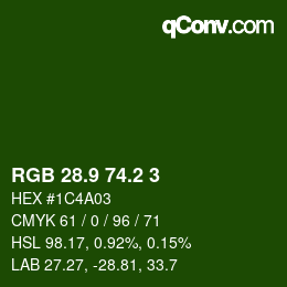 カラーコード: RGB 28.9 74.2 3 | qconv.com
