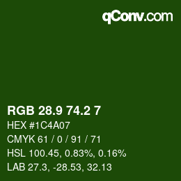 カラーコード: RGB 28.9 74.2 7 | qconv.com