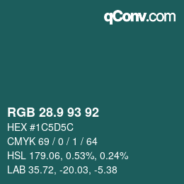 カラーコード: RGB 28.9 93 92 | qconv.com