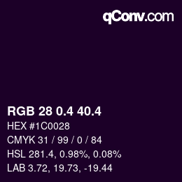 カラーコード: RGB 28 0.4 40.4 | qconv.com