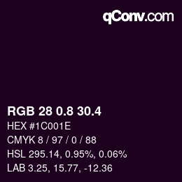 カラーコード: RGB 28 0.8 30.4 | qconv.com
