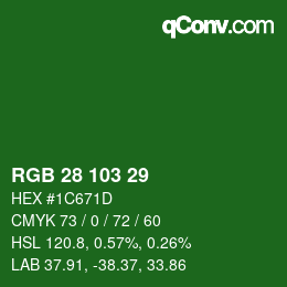 カラーコード: RGB 28 103 29 | qconv.com