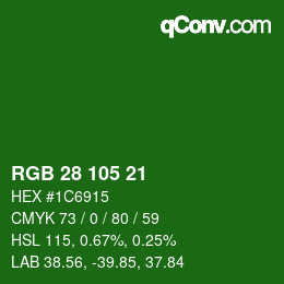 Color code: RGB 28 105 21 | qconv.com