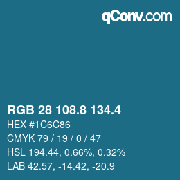 カラーコード: RGB 28 108.8 134.4 | qconv.com