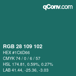 カラーコード: RGB 28 109 102 | qconv.com