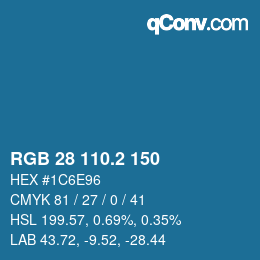 カラーコード: RGB 28 110.2 150 | qconv.com