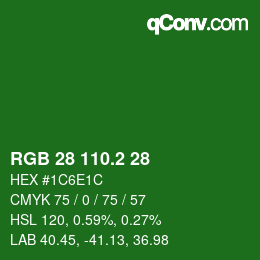 カラーコード: RGB 28 110.2 28 | qconv.com