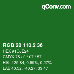 カラーコード: RGB 28 110.2 36 | qconv.com