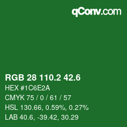 カラーコード: RGB 28 110.2 42.6 | qconv.com