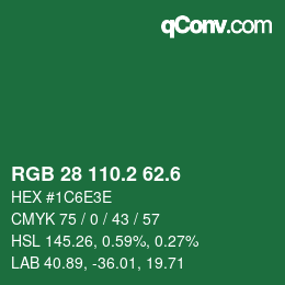 カラーコード: RGB 28 110.2 62.6 | qconv.com