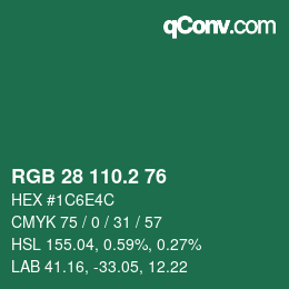 カラーコード: RGB 28 110.2 76 | qconv.com