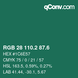 カラーコード: RGB 28 110.2 87.6 | qconv.com