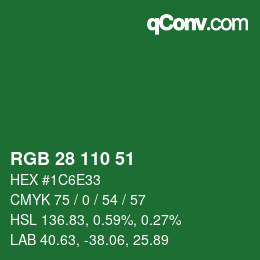 Color code: RGB 28 110 51 | qconv.com