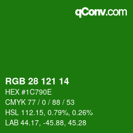 颜色代码: RGB 28 121 14 | qconv.com