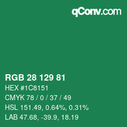 カラーコード: RGB 28 129 81 | qconv.com