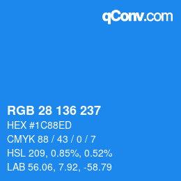 Color code: RGB 28 136 237 | qconv.com