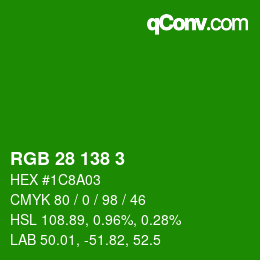 Color code: RGB 28 138 3 | qconv.com