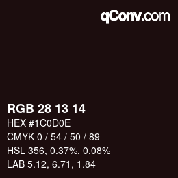 Color code: RGB 28 13 14 | qconv.com